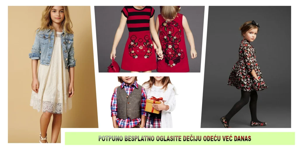 Najbolje Mesto Za Besplatno Oglašavanje Dečije Odeće - InfoOglasi.rs 2 Najbolje Mesto Za Besplatno Oglašavanje Dečije Odeće - InfoOglasi.rs